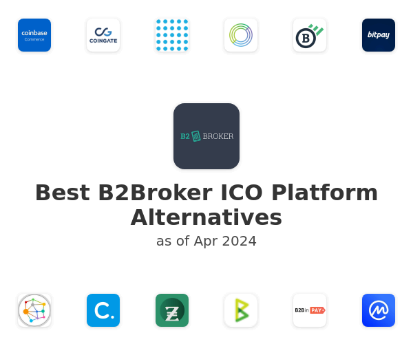 Best B2Broker ICO Platform Alternatives