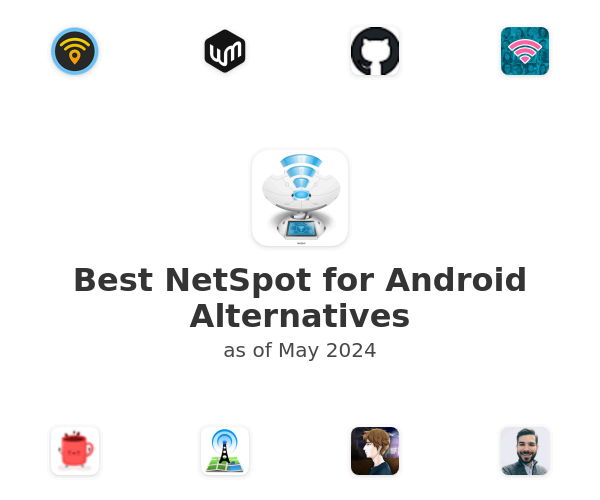 Best NetSpot for Android Alternatives