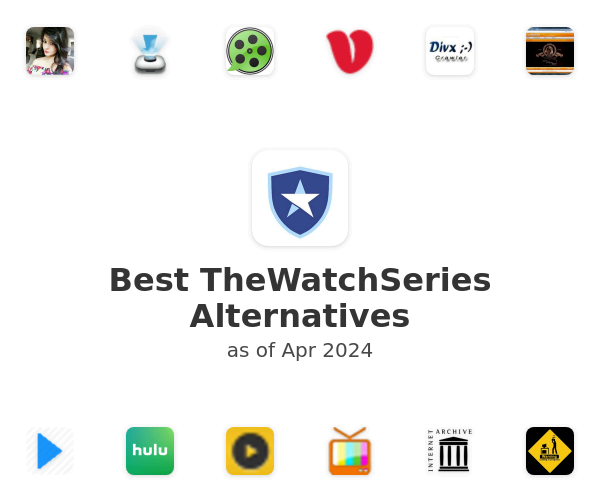 Best TheWatchSeries Alternatives