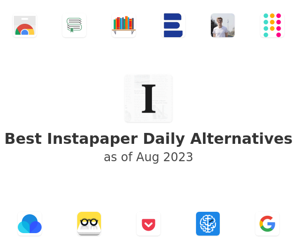 Best Instapaper Daily Alternatives