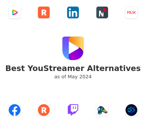 Best YouStreamer Alternatives