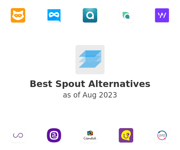 Best Spout Alternatives