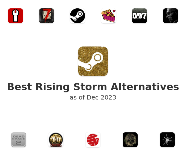 Best Rising Storm Alternatives