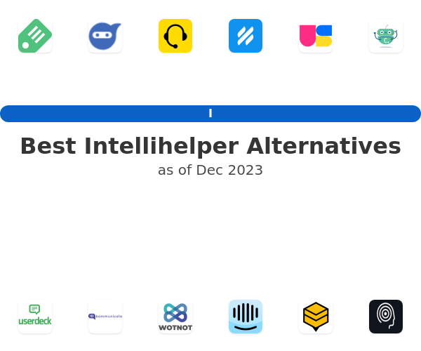 Best Intellihelper Alternatives