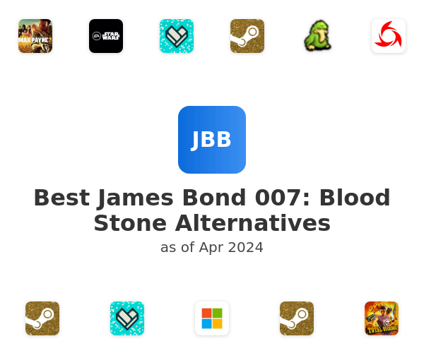 Best James Bond 007: Blood Stone Alternatives