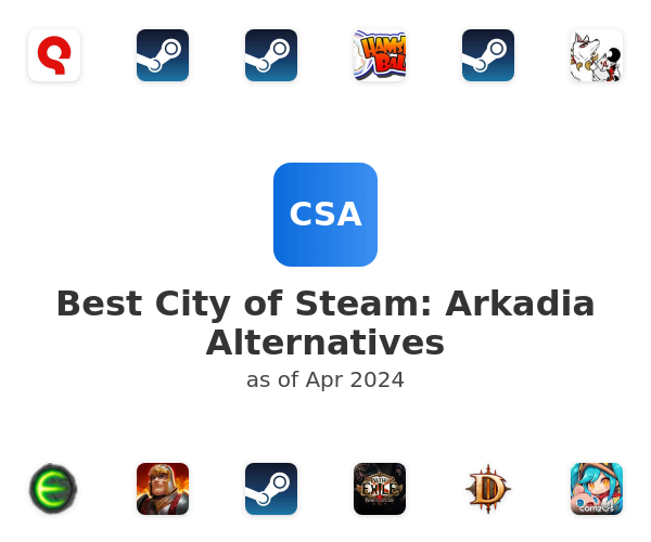 Best City of Steam: Arkadia Alternatives
