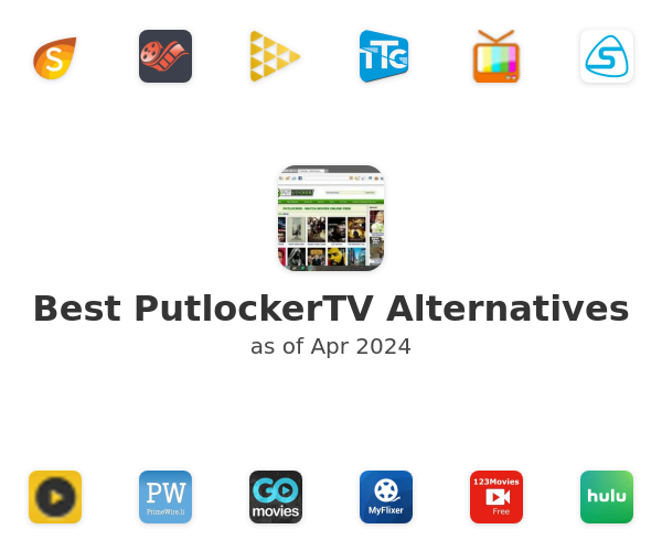 Best PutlockerTV Alternatives