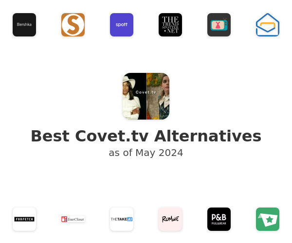 Best Covet.tv Alternatives