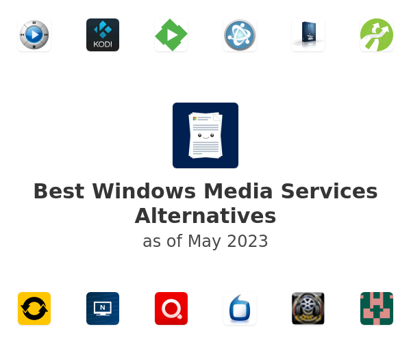 Best Windows Media Services Alternatives