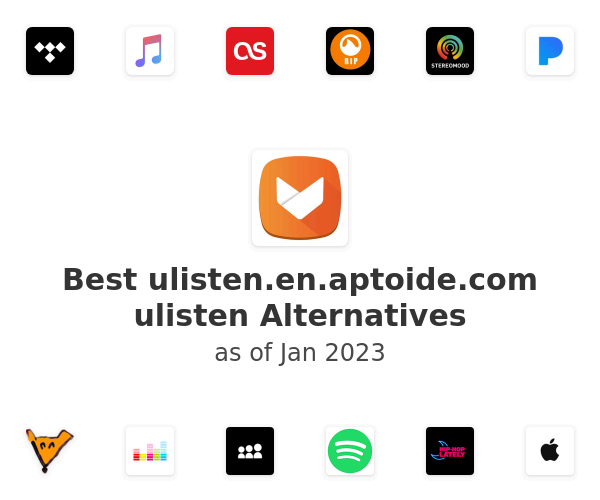 Best ulisten.en.aptoide.com ulisten Alternatives