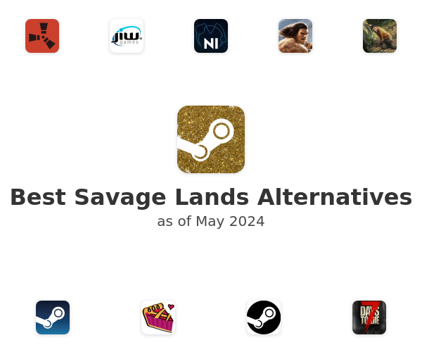 Best Savage Lands Alternatives