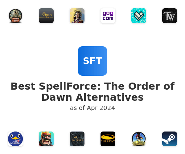 Best SpellForce: The Order of Dawn Alternatives