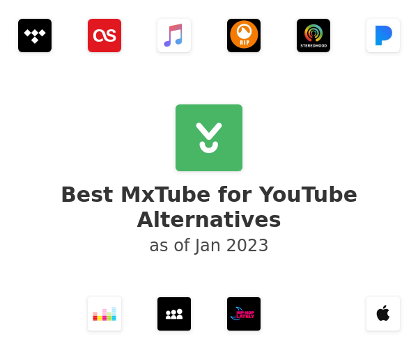 Best MxTube for YouTube Alternatives