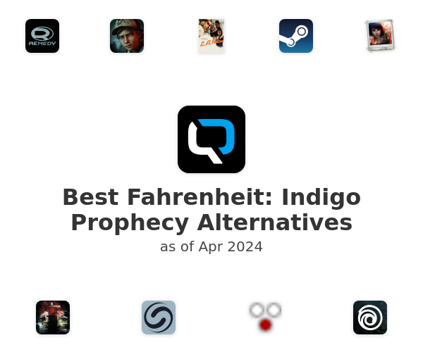 Best Fahrenheit: Indigo Prophecy Alternatives