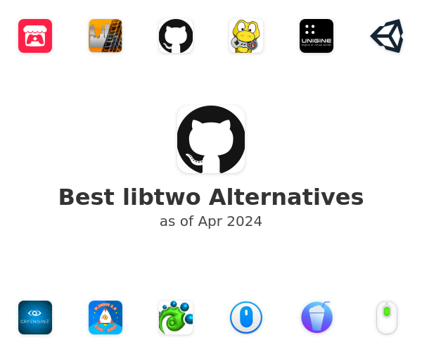 Best libtwo Alternatives