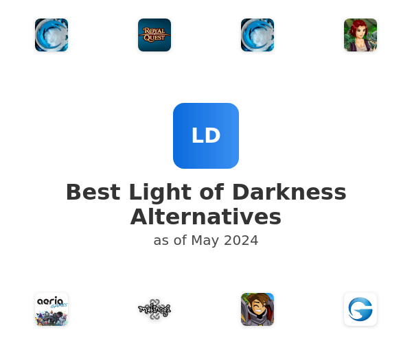 Best Light of Darkness Alternatives