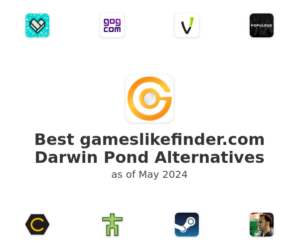Best gameslikefinder.com Darwin Pond Alternatives