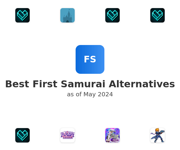 Best First Samurai Alternatives