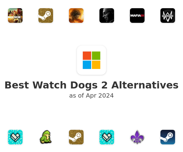 Best Watch Dogs 2 Alternatives