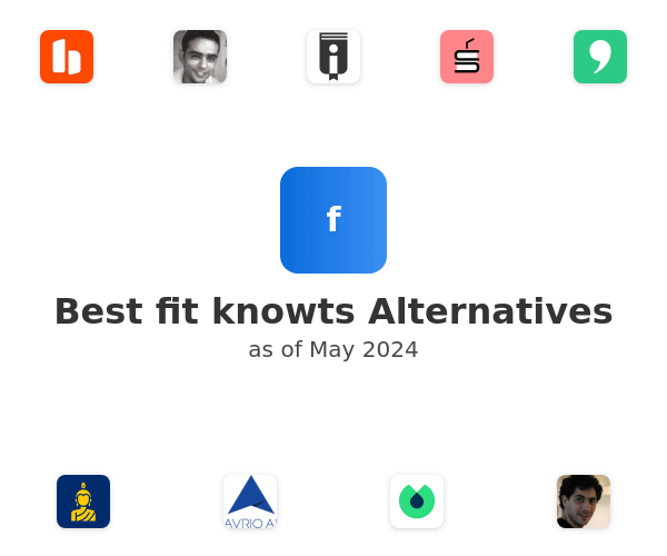 Best fit knowts Alternatives