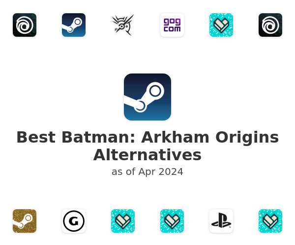 Best Batman: Arkham Origins Alternatives