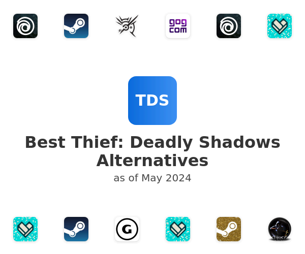 Best Thief: Deadly Shadows Alternatives