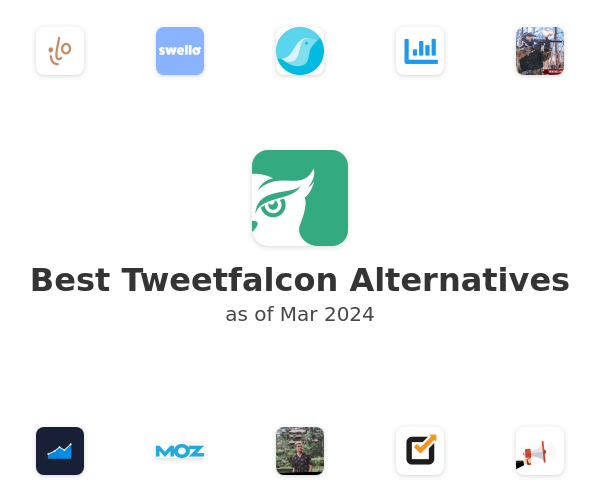 Best Tweetfalcon Alternatives