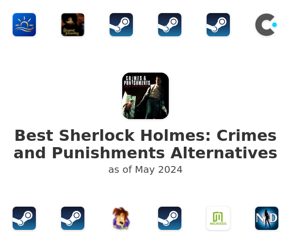 Best Sherlock Holmes: Crimes and Punishments Alternatives