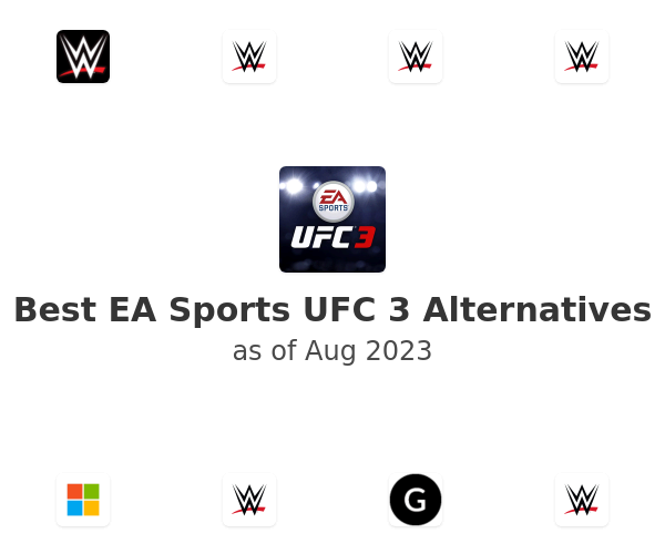 Best EA Sports UFC 3 Alternatives