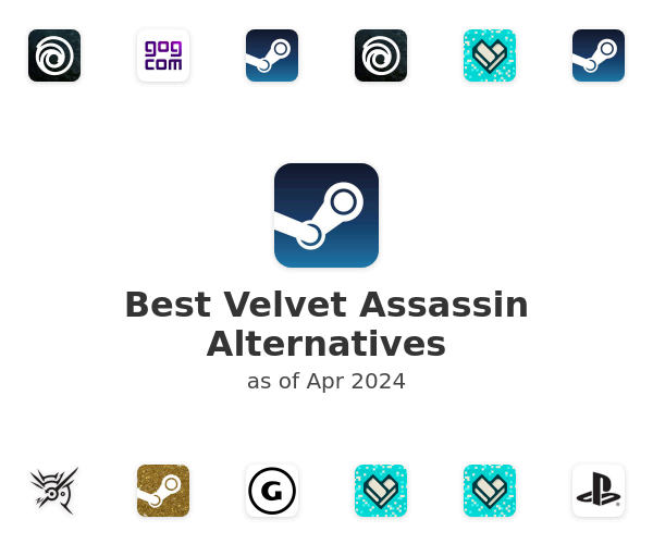 Best Velvet Assassin Alternatives