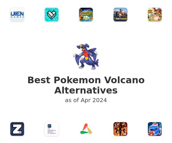Best Pokemon Volcano Alternatives