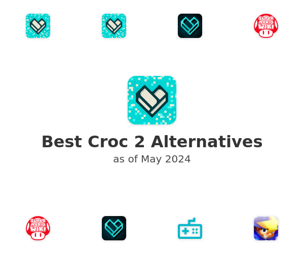 Best Croc 2 Alternatives