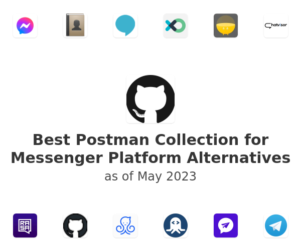 Best Postman Collection for Messenger Platform Alternatives