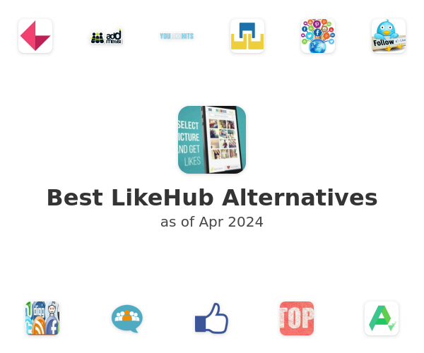 Best LikeHub Alternatives