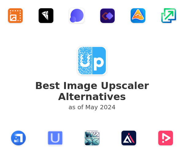Best Image Upscaler Alternatives