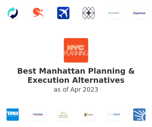 Best Manhattan Planning & Execution Alternatives