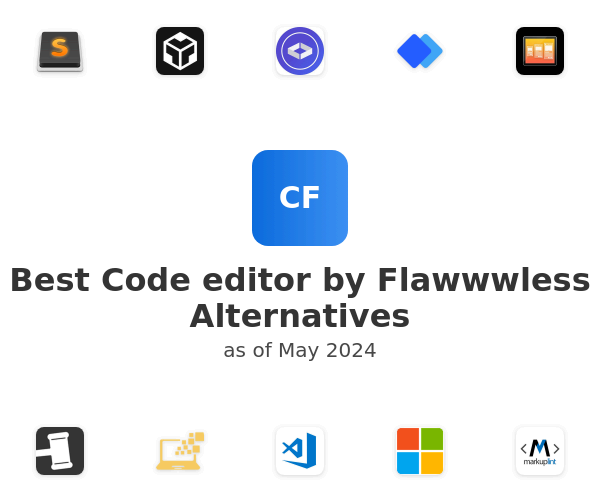Best Code editor by Flawwwless Alternatives