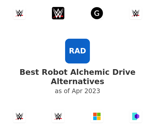 Best Robot Alchemic Drive Alternatives