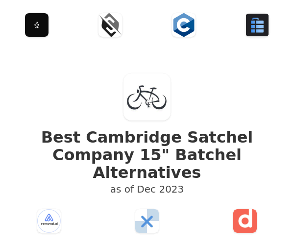 Best Cambridge Satchel Company 15" Batchel Alternatives