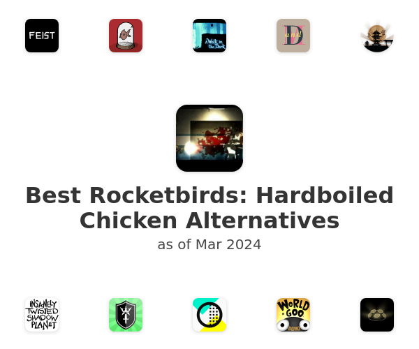 Best Rocketbirds: Hardboiled Chicken Alternatives