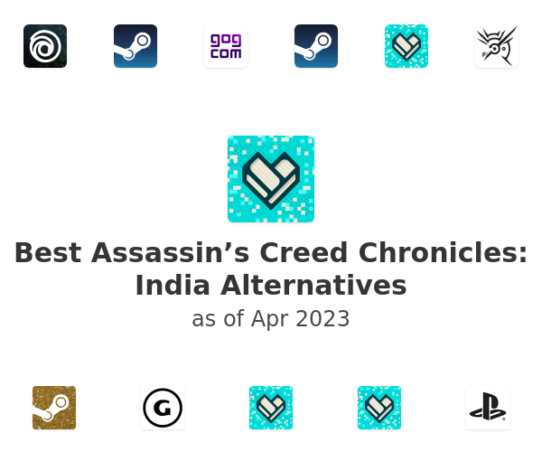 Best Assassin’s Creed Chronicles: India Alternatives