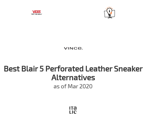 Best Blair 5 Perforated Leather Sneaker Alternatives