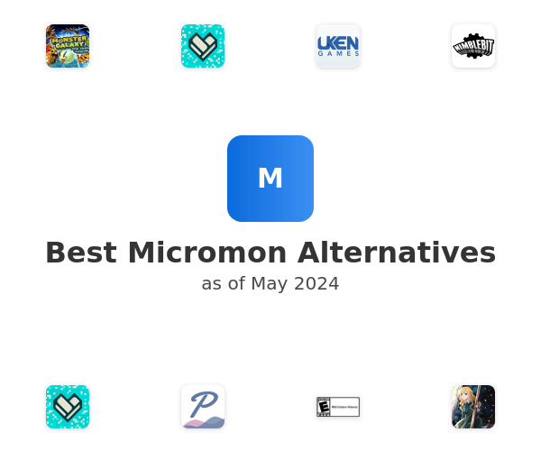 Best Micromon Alternatives