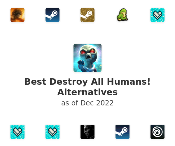 Best Destroy All Humans! Alternatives