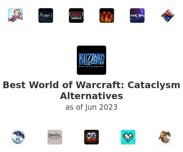 Best World of Warcraft: Cataclysm Alternatives