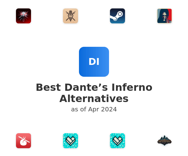 Best Dante’s Inferno Alternatives