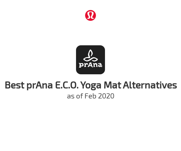 Best prAna E.C.O. Yoga Mat Alternatives