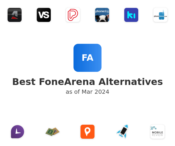 Best FoneArena Alternatives