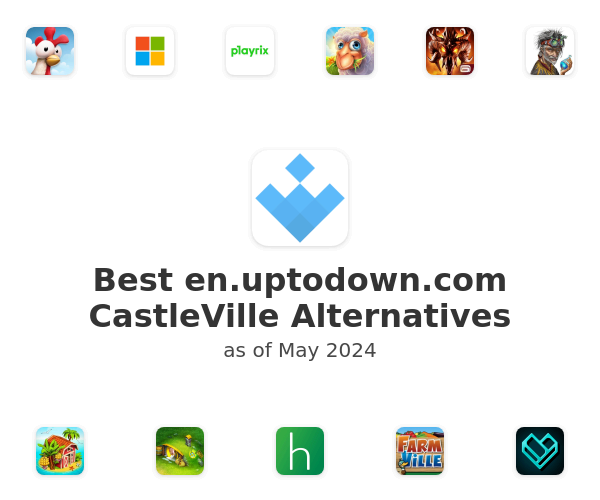 Best en.uptodown.com CastleVille Alternatives