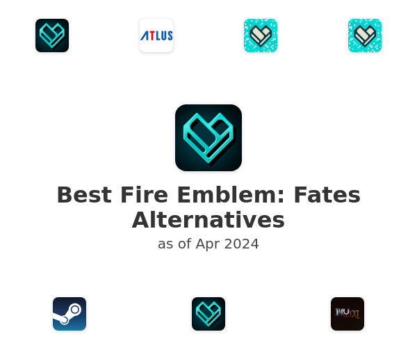 Best Fire Emblem: Fates Alternatives